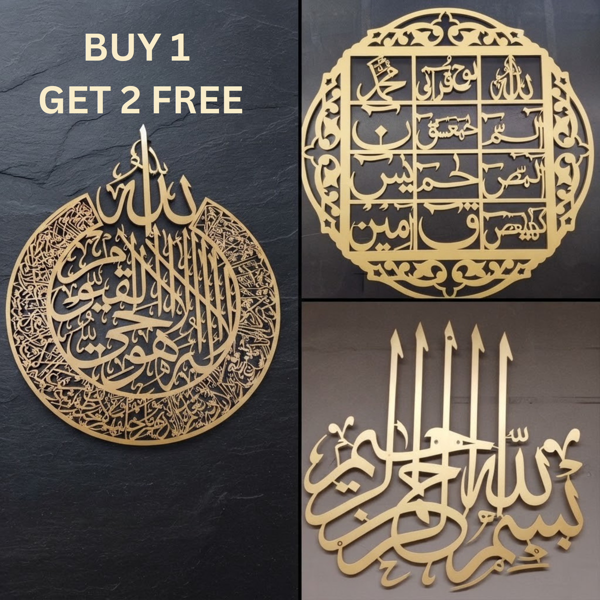 Buy 1 Get 2 Free (Ayat ul Kursi, Lohe Qurani, Bismillah)