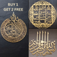 Buy 1 Get 2 Free (Ayat ul Kursi, Lohe Qurani, Bismillah)